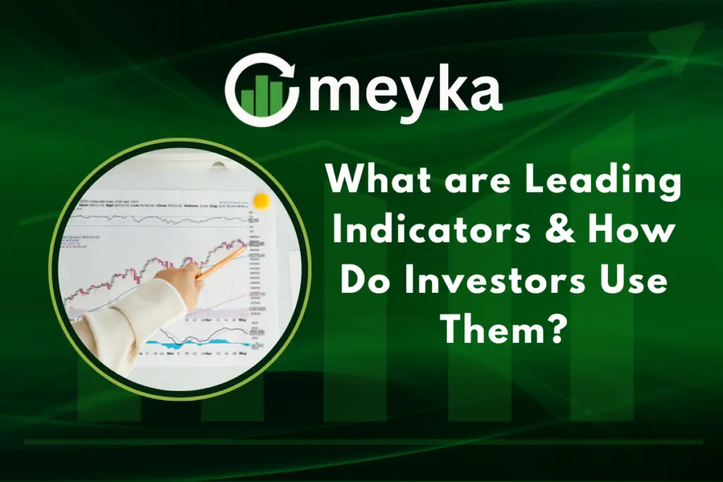 Leading Indicators
