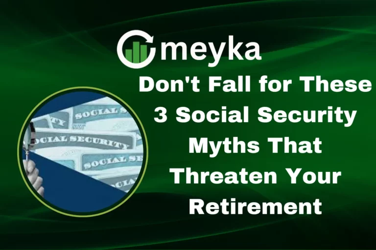 3 Social Secuirty Myths