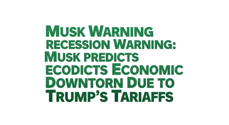 Musk Warning Recession