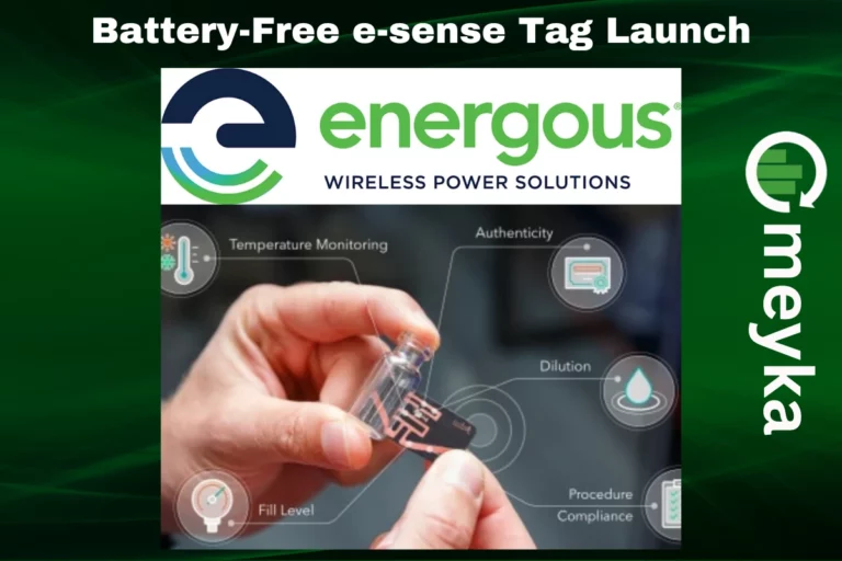Energous Unveils Battery‑Free e‑Sense Tag, Revolutionizing Ambient IoT with Wireless Power