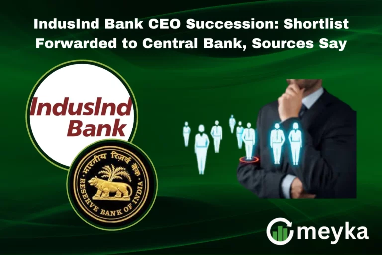 IndusInd Bank CEO Succession: Shortlist Forwarded to Central Bank, Sources Say