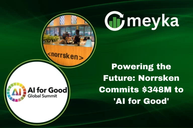 Norrsken’s Major Bet: $348 Million Fund Dedicated to AI for Good Innovations