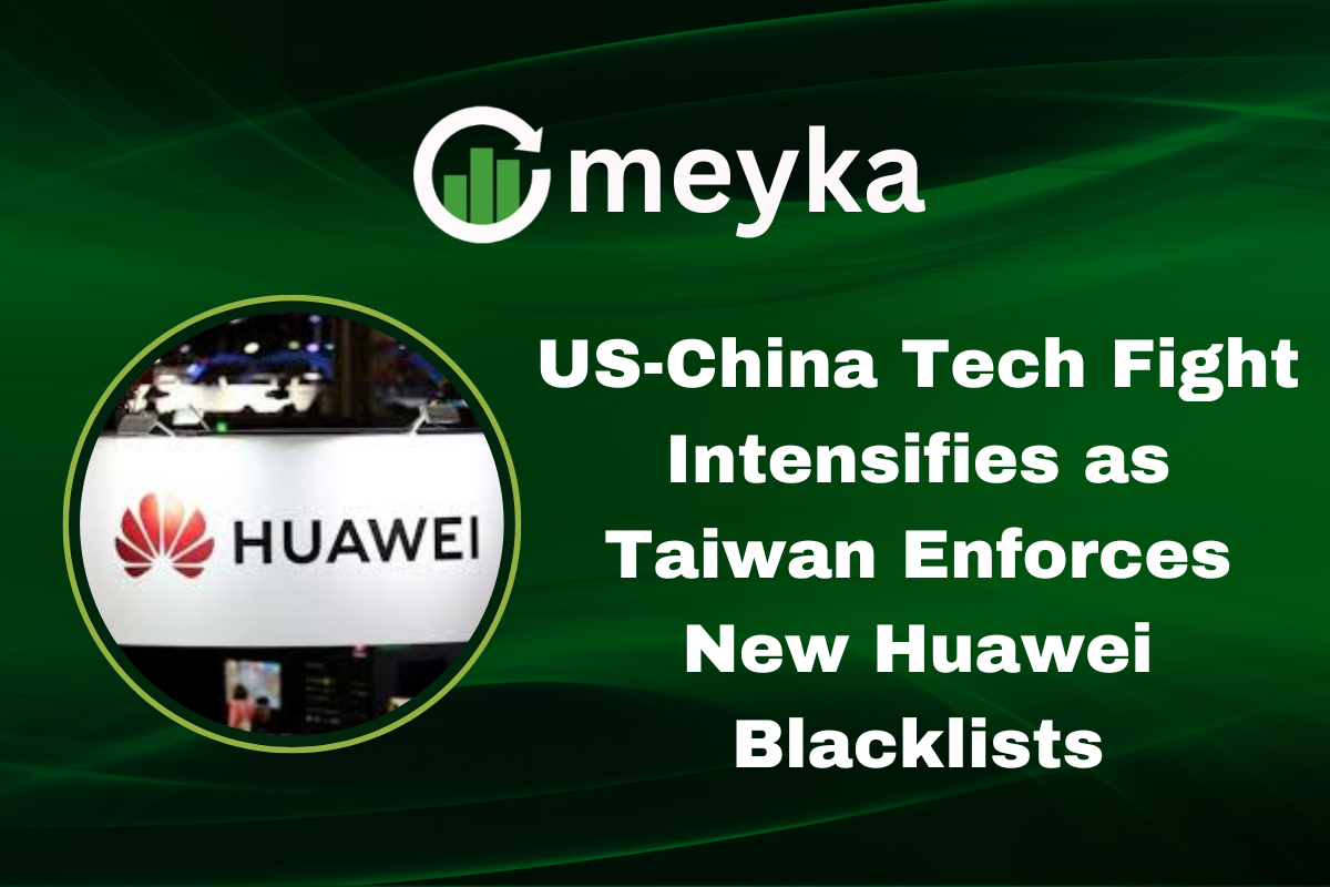 Huawei Blacklists