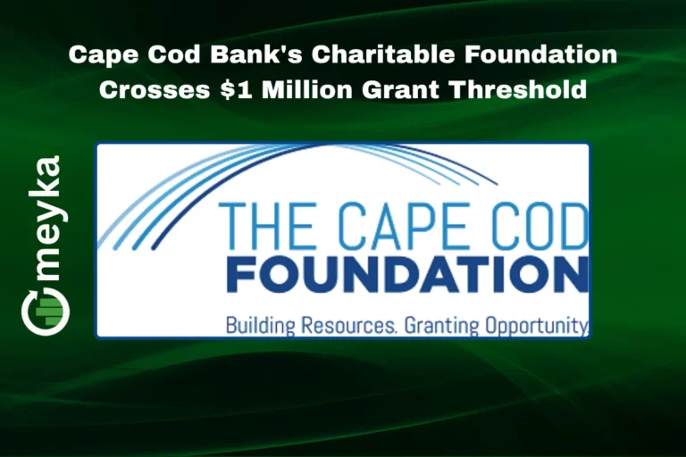 Cape Cod Bank's Charitable Foundation Crosses $1 Million Grant Threshold