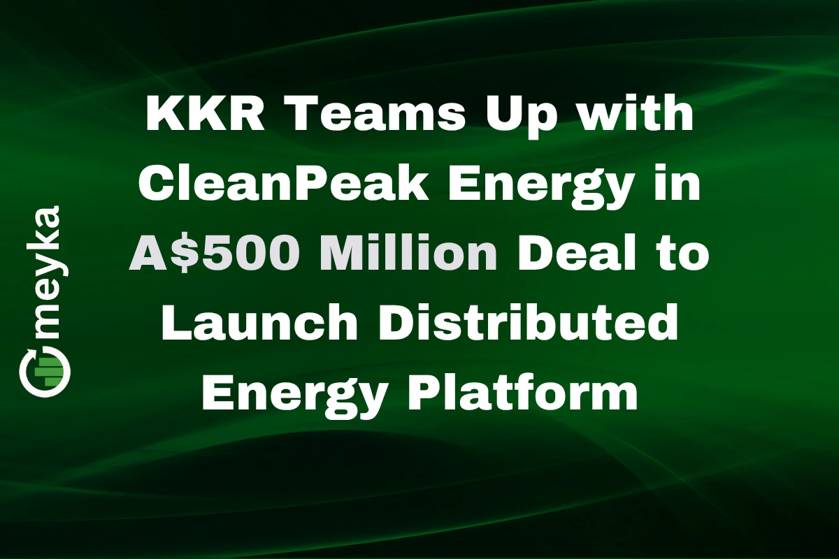 A solar panel field and battery storage units with logos of KKR and CleanPeak Energy in the background