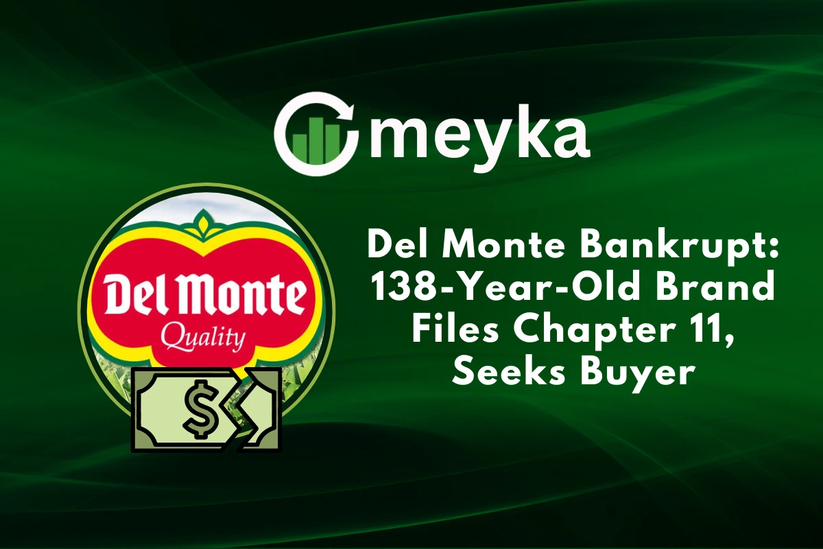 Del Monte Bankrupt