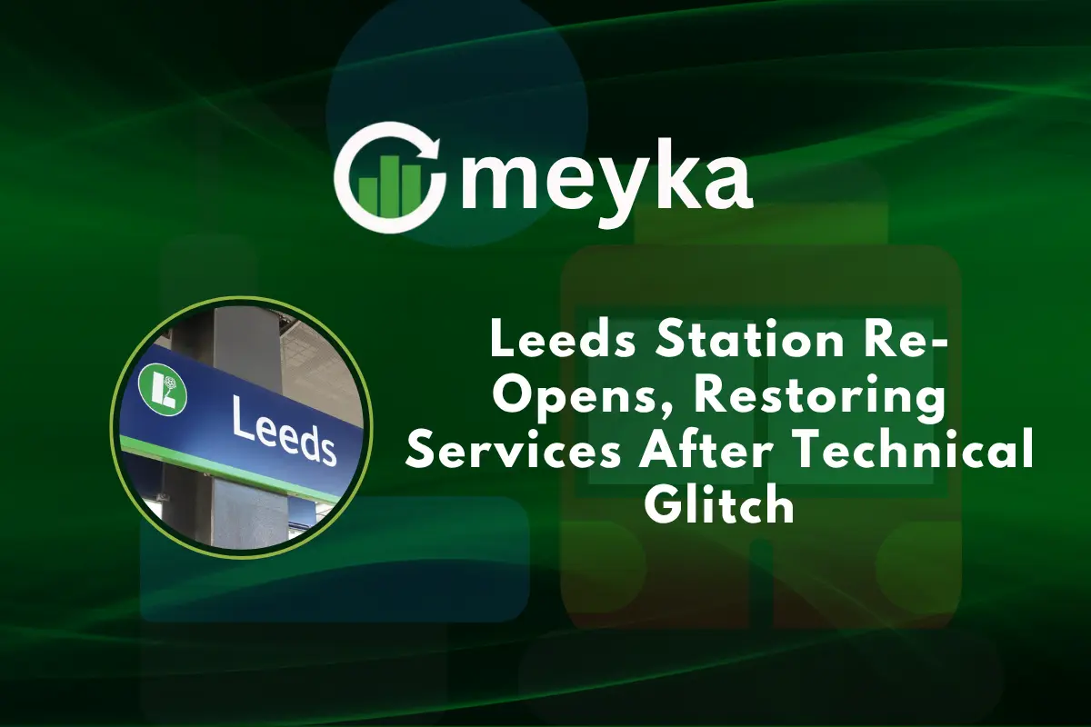 Leeds Station Re-opens