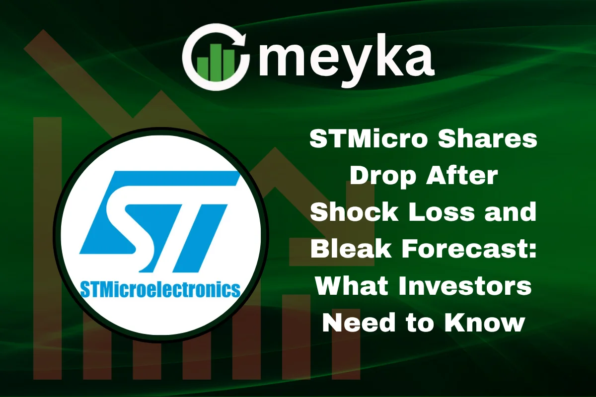 STMicro Shares Drop After Shock Loss and Bleak Forecast: What Investors Need to Know