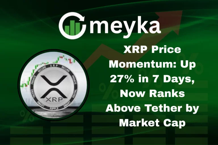 XRP Price Momentum: Up 27% in 7 Days, Now Ranks Above Tether by Market Cap