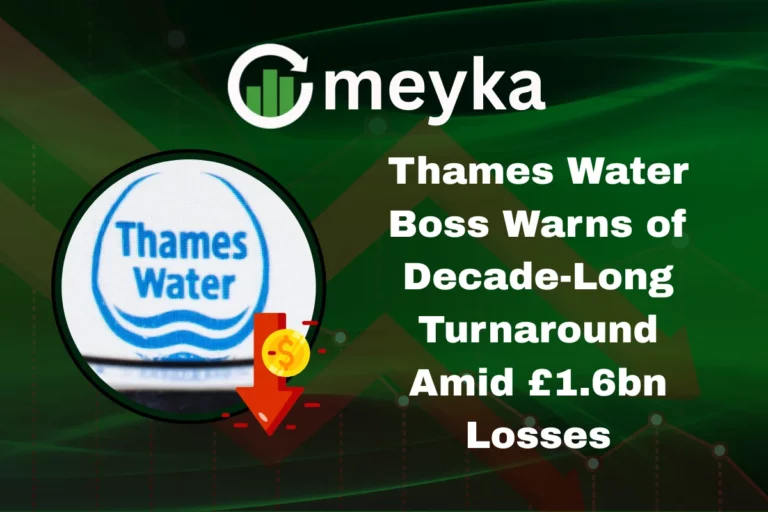 Thames Water Boss Warns of Decade-Long Turnaround Amid £1.6bn Losses