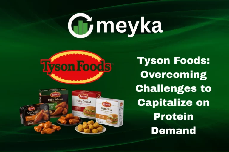 Tyson Foods: Overcoming Challenges to Capitalize on Protein Demand