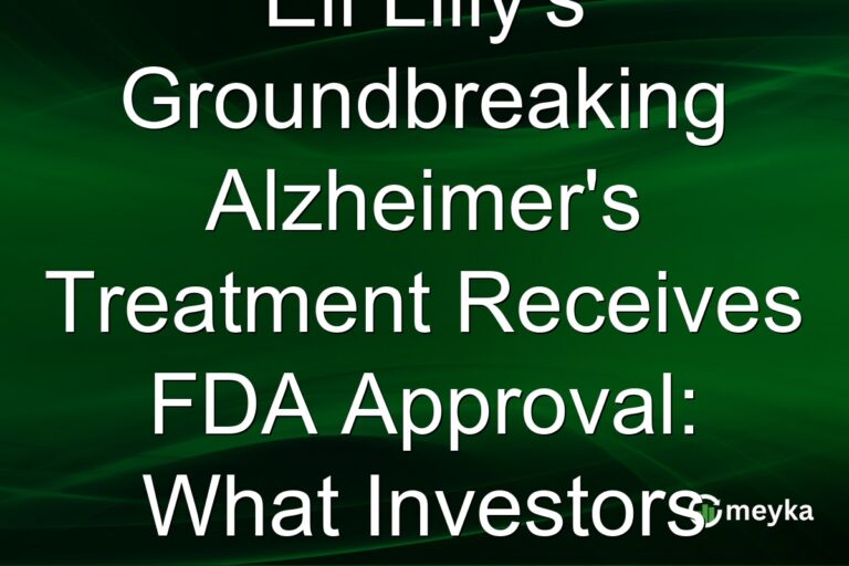 Eli Lilly's Groundbreaking Alzheimer's Treatment Receives FDA Approval: What Investors Need to Know