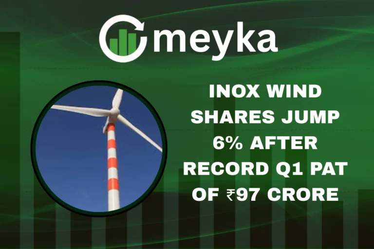 Inox Wind Shares jump after record Q1 PAT of ₹97 crore