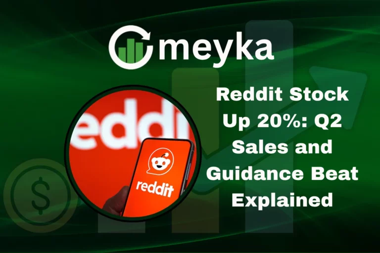 Reddit Stock Up 20%: Q2 Sales and Guidance Beat Explained