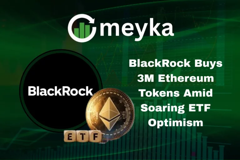 BlackRock Buys 3M Ethereum Tokens Amid Soaring ETF Optimism
