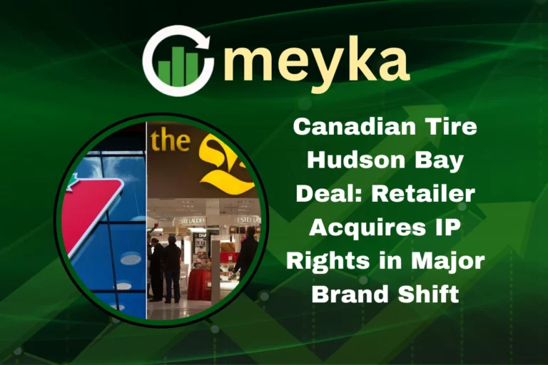 Canadian Tire Hudson Bay deal announcement with company logos and retail branding.