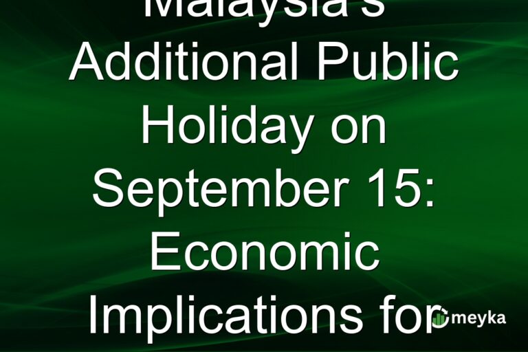 Malaysia's Additional Public Holiday on September 15: Economic Implications for Businesses