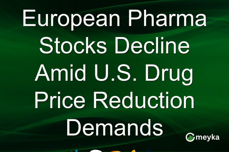 European Pharma Stocks Decline Amid U.S. Drug Price Reduction Demands