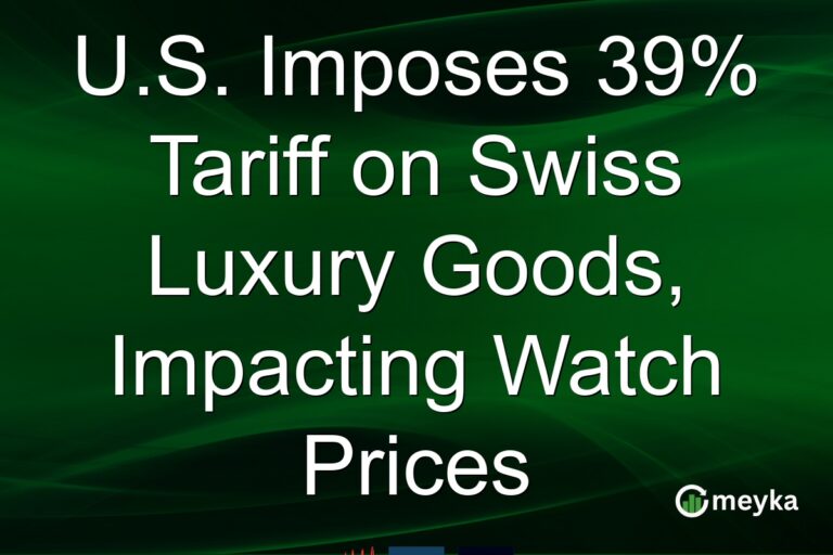 U.S. Imposes 39% Tariff on Swiss Luxury Goods, Impacting Watch Prices