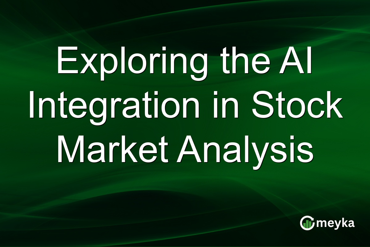 Exploring the AI Integration in Stock Market Analysis
