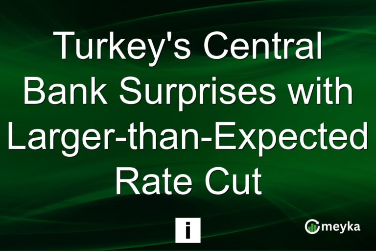 Turkey's Central Bank Surprises with Larger-than-Expected Rate Cut