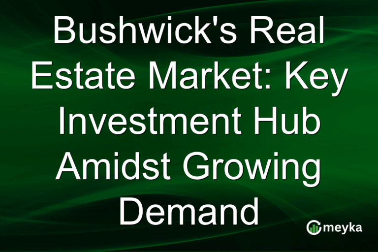 Bushwick's Real Estate Market: Key Investment Hub Amidst Growing Demand