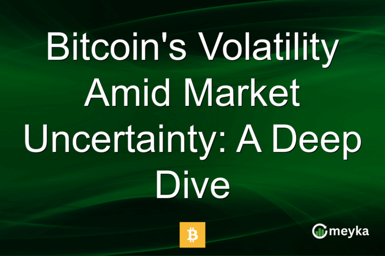 Bitcoin's Volatility Amid Market Uncertainty: A Deep Dive
