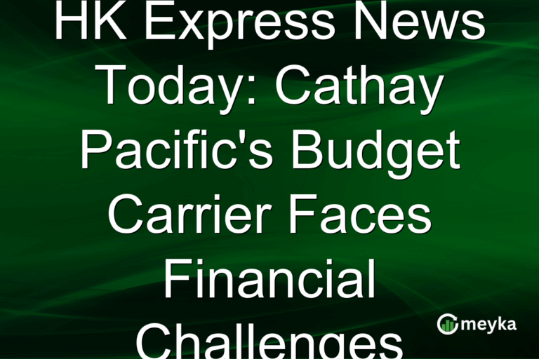 HK Express News Today: Cathay Pacific's Budget Carrier Faces Financial Challenges
