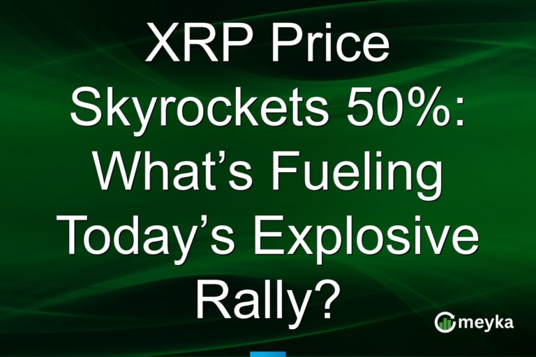 XRP Price Skyrockets 50%: What’s Fueling Today’s Explosive Rally?