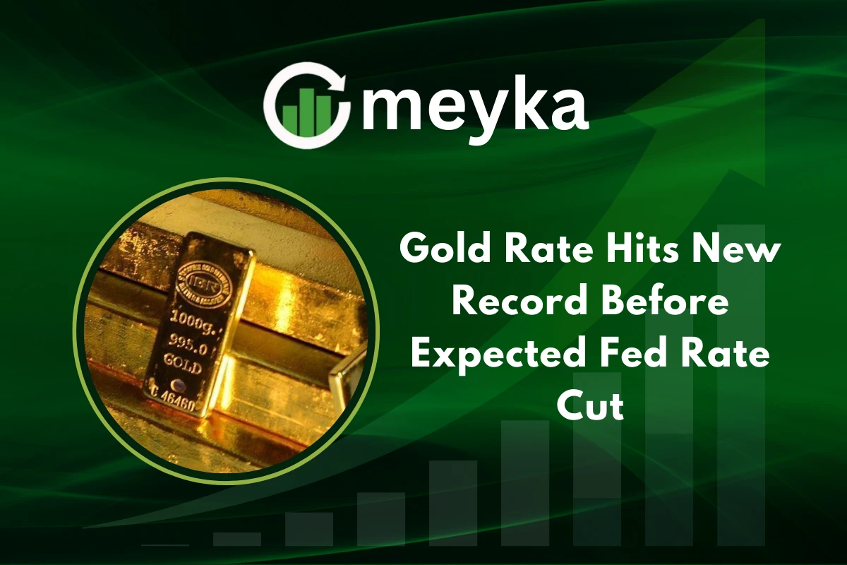 Gold Rate hits new record high before Federal Reserve rate cut decision