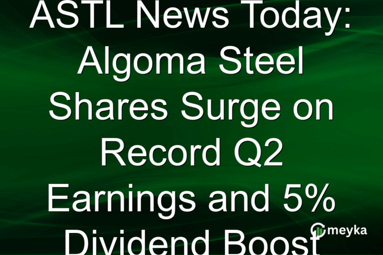 ASTL News Today: Algoma Steel Shares Surge on Record Q2 Earnings and 5% Dividend Boost