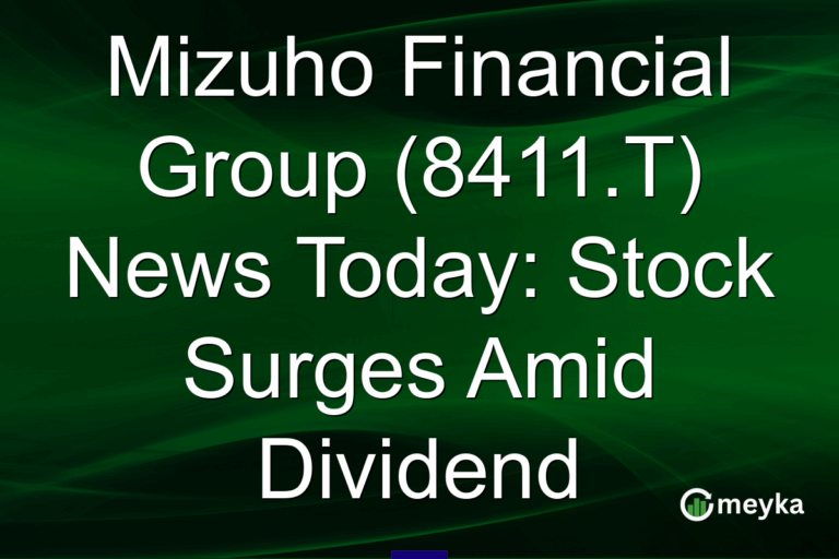 Mizuho Financial Group (8411.T) News Today: Stock Surges Amid Dividend
