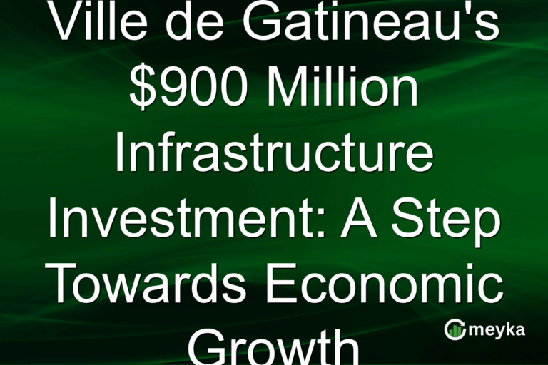 Ville de Gatineau's $900 Million Infrastructure Investment: A Step Towards Economic Growth