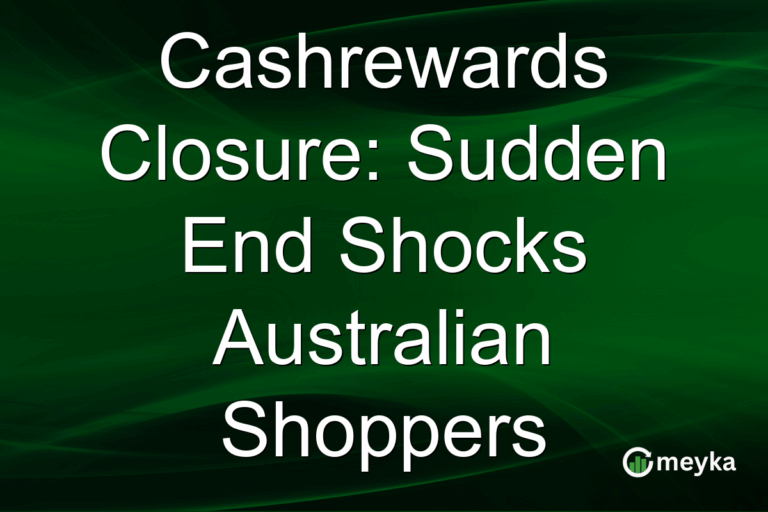 Cashrewards Closure: Sudden End Shocks Australian Shoppers