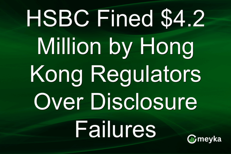 HSBC Fined $4.2 Million by Hong Kong Regulators Over Disclosure Failures