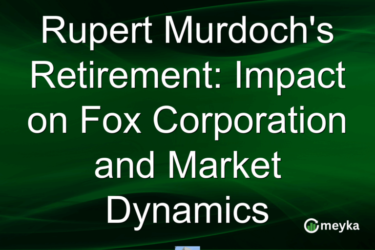 Rupert Murdoch's Retirement: Impact on Fox Corporation and Market Dynamics