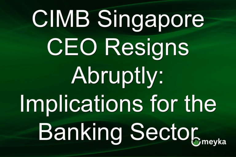 CIMB Singapore CEO Resigns Abruptly: Implications for the Banking Sector