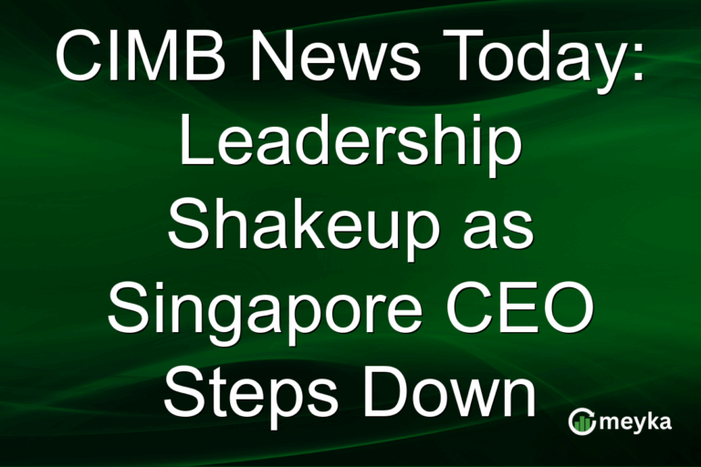 CIMB News Today: Leadership Shakeup as Singapore CEO Steps Down