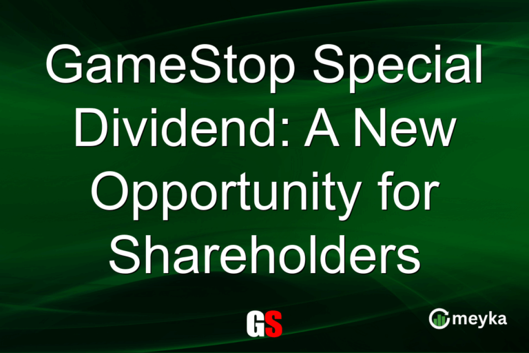 GameStop Special Dividend: A New Opportunity for Shareholders