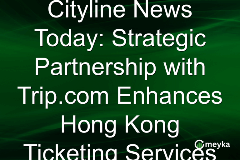 Cityline News Today: Strategic Partnership with Trip.com Enhances Hong Kong Ticketing Services