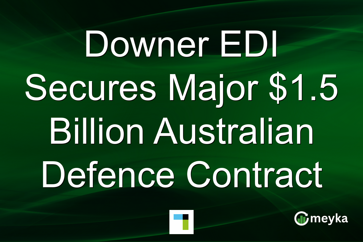 Downer EDI Secures Major $1.5 Billion Australian Defence Contract