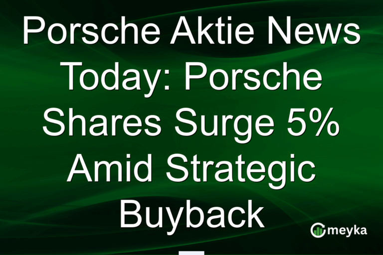 Porsche Aktie News Today: Porsche Shares Surge 5% Amid Strategic Buyback
