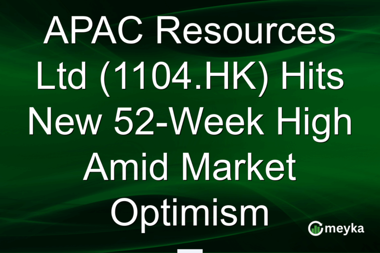 APAC Resources Ltd (1104.HK) Hits New 52-Week High Amid Market Optimism