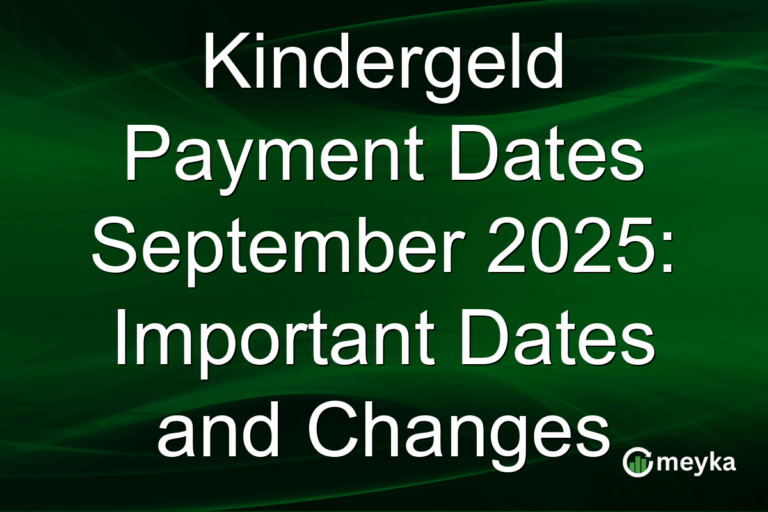 Kindergeld Payment Dates September 2025: Important Dates and Changes