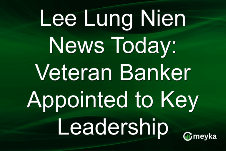 Lee Lung Nien News Today: Veteran Banker Appointed to Key Leadership