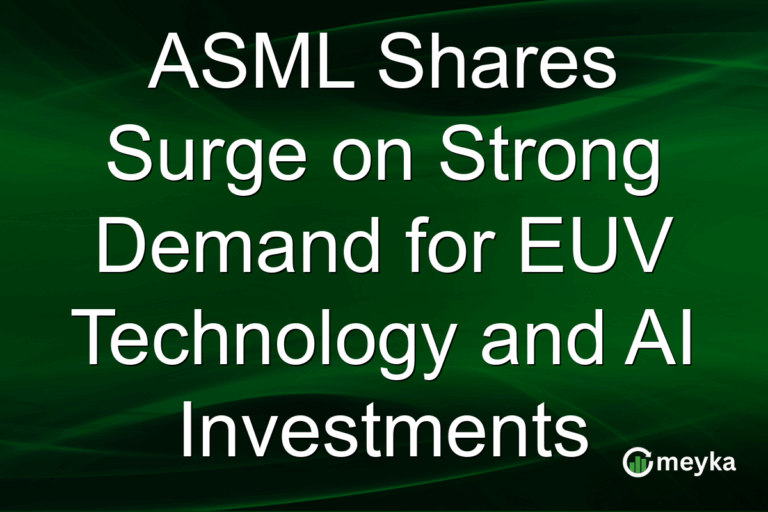 ASML Shares Surge on Strong Demand for EUV Technology and AI Investments