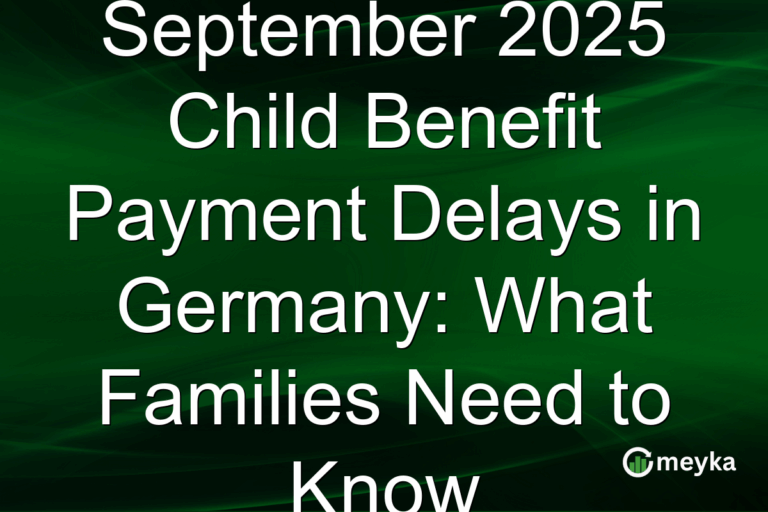 September 2025 Child Benefit Payment Delays in Germany: What Families Need to Know