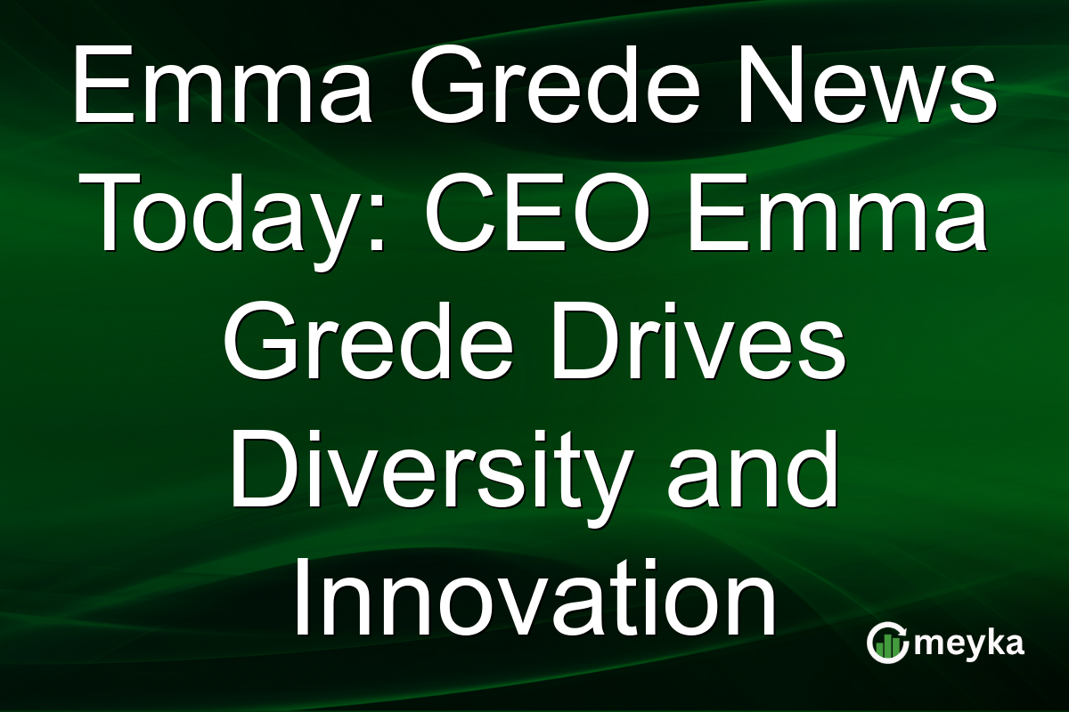 Emma Grede News Today: CEO Emma Grede Drives Diversity and Innovation