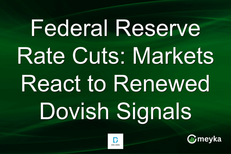 Federal Reserve Rate Cuts: Markets React to Renewed Dovish Signals