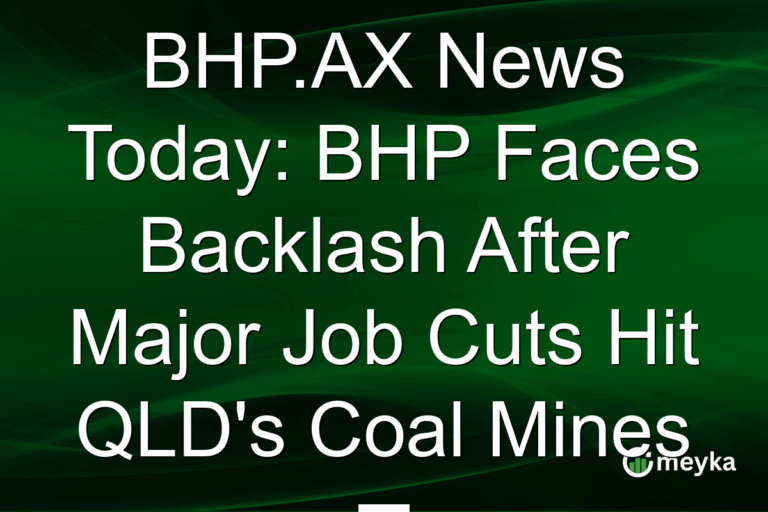 BHP.AX News Today: BHP Faces Backlash After Major Job Cuts Hit QLD's Coal Mines
